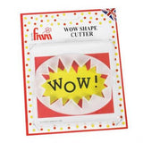 FMM 4" WOW! Cutter -  Cookie, Fondant, Gumpaste, Clay Crafts, Cake Decorating, Word, Bubble, Bam ,Zap,Pow, Bang, Superhero Cartoon